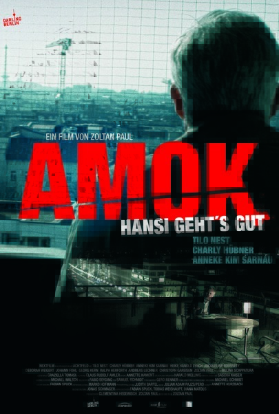 Filmplakat für "Amok - Hansi geht's gut"