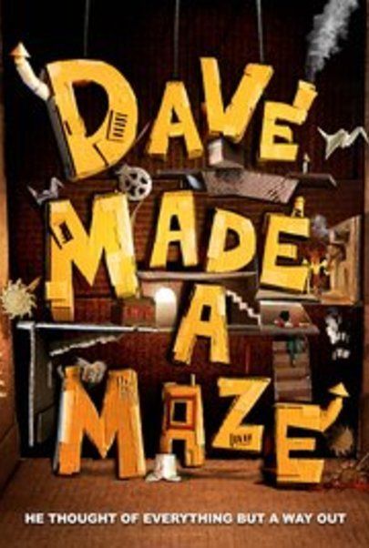 Movie poster for "DAVE MADE A MAZE"