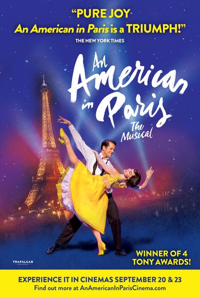 Movie poster for "AN AMERICAN IN PARIS: THE MUSICAL"