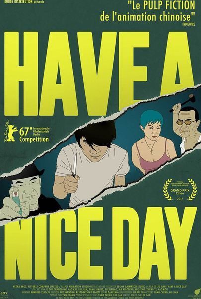 Movie poster for "Have a Nice Day"