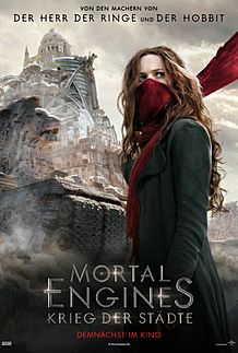 Filmplakat für "Mortal Engines: Krieg der Städte"