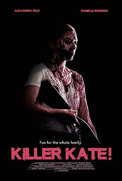 Movie poster for "KILLER KATE!"