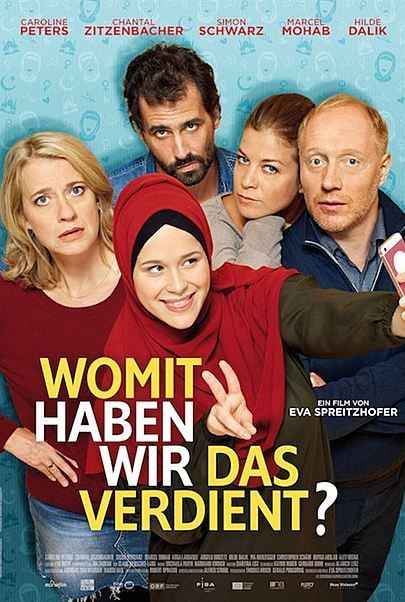 Filmplakat für "Womit haben wir das verdient?"