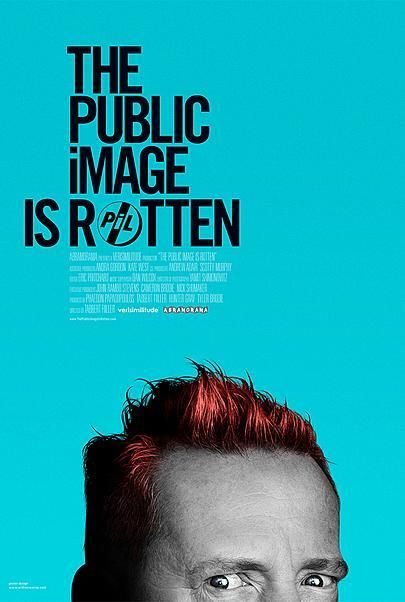 Movie poster for "THE PUBLIC IMAGE IS ROTTEN"