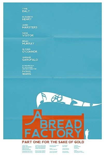 Movie poster for "A BREAD FACTORY, PART ONE"