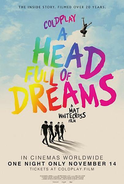 Movie poster for "COLDPLAY: A HEAD FULL OF DREAMS"