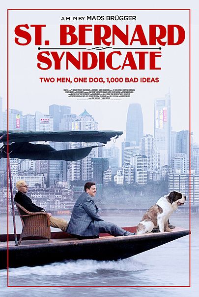 Movie poster for "SAINT BERNARD SYNDICATE"