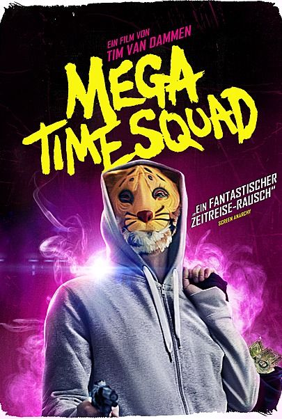 Filmplakat für "Mega Time Squad"