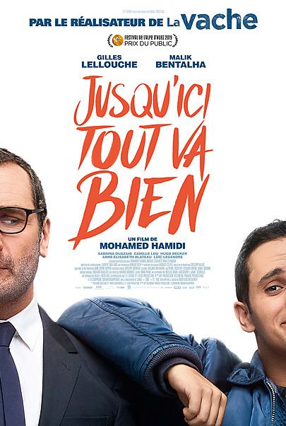 Movie poster for "JUSQU'ICI TOUT VA BIEN"