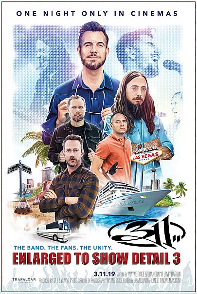 Movie poster for "311: ENLARGED TO SHOW DETAIL 3"