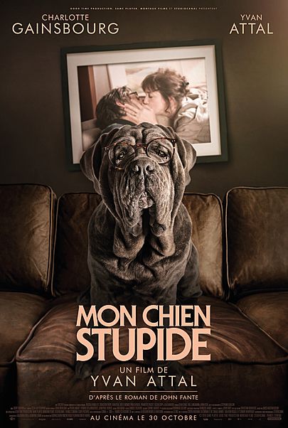 Affiche du film "MON CHIEN STUPIDE"