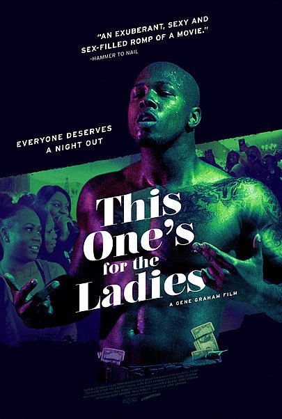 Movie poster for "THIS ONE'S FOR THE LADIES"