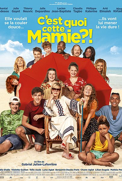 Movie poster for "C'EST QUOI CETTE MAMIE?!"