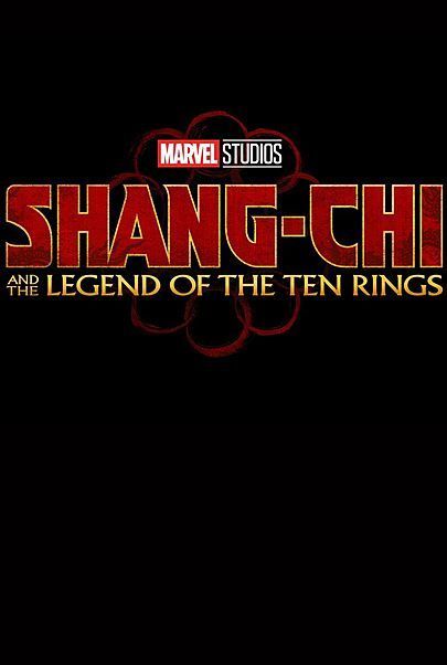 Movie poster for "SHANG-CHI AND THE LEGEND OF THE TEN RINGS"