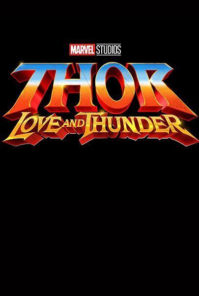 Movie poster for "THOR: LOVE AND THUNDER"