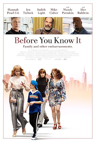 Movie poster for "BEFORE YOU KNOW IT"