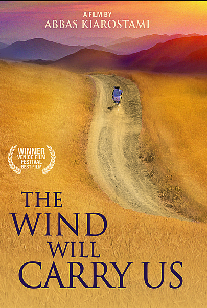 Movie poster for "THE WIND WILL CARRY US"