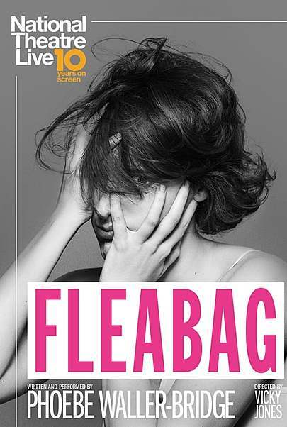 Movie poster for "FLEABAG (NT LIVE)"