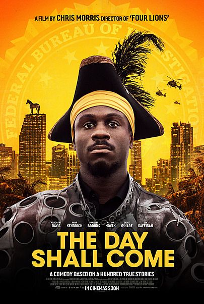 Movie poster for "THE DAY SHALL COME"