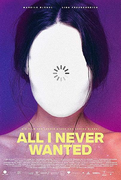 Movie poster for "ALL I NEVER WANTED"