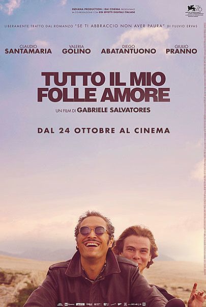 Movie poster for "TUTTO IL MIO FOLLE AMORE"