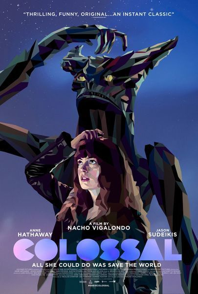 Movie poster for "COLOSSAL"