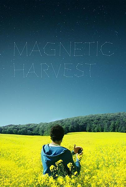 Movie poster for "MAGNETIC HARVEST"