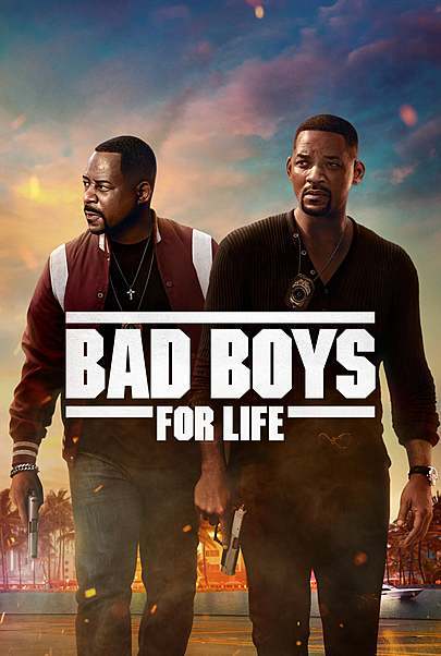 Movie poster for "BAD BOYS FOR LIFE"
