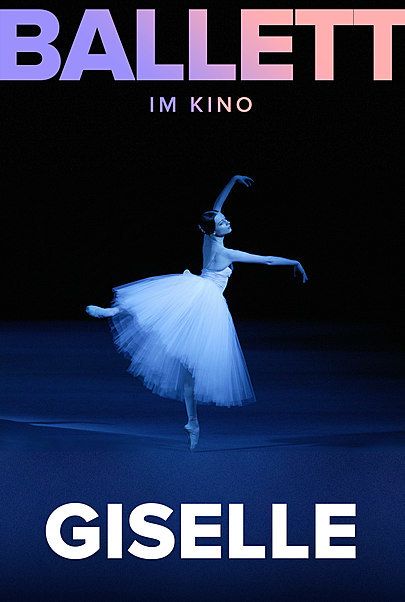 Movie poster for "GISELLE (BOLSHOI BALLET IN CINEMA 19/20)"