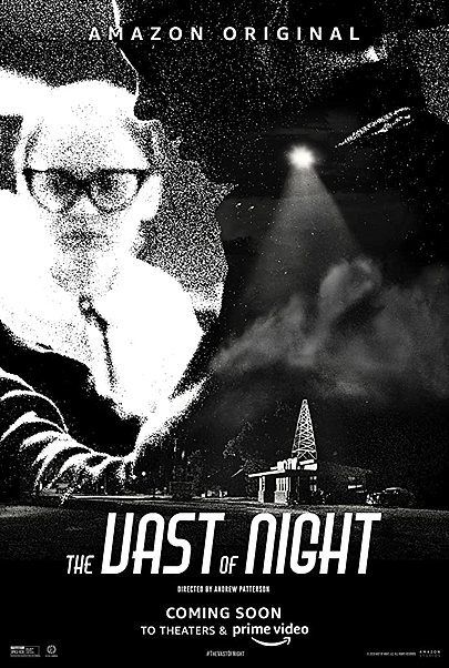 Movie poster for "THE VAST OF NIGHT"