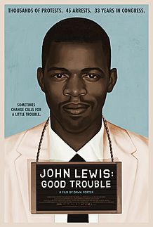 Movie poster for "JOHN LEWIS: GOOD TROUBLE"
