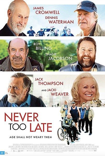Movie poster for "NEVER TOO LATE"