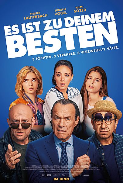 Filmplakat für "ES IST ZU DEINEM BESTEN"
