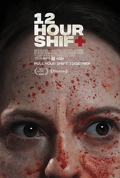 Movie poster for "12 HOUR SHIFT"