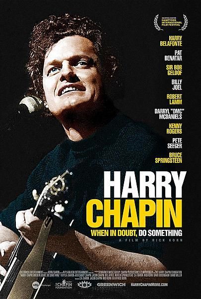 Movie poster for "HARRY CHAPIN: WHEN IN DOUBT, DO SOMETHING"