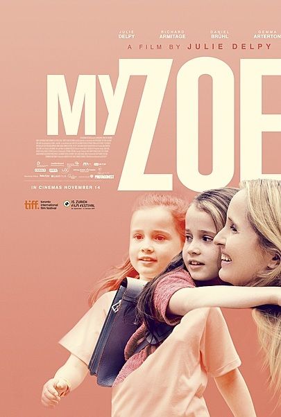 Movie poster for "MY ZOE"