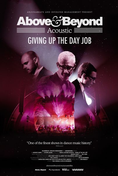 Movie poster for "ABOVE & BEYOND ACOUSTIC: GIVING UP THE DAY JOB"