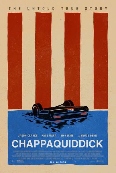 Movie poster for "CHAPPAQUIDDICK"