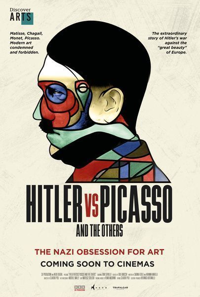 Movie poster for "DISCOVER ARTS: HITLER VS PICASSO AND THE OTHERS"