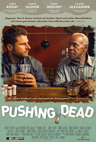 Filmplakat für "Pushing Dead"