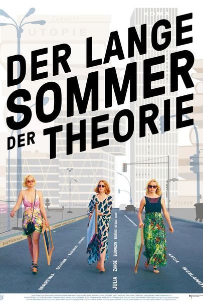 Filmplakat für "Der lange Sommer der Theorie"